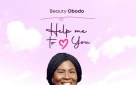 Help Me To Love You - Beauty Obodo