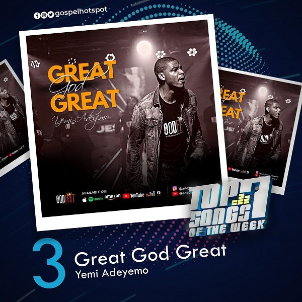 Great God Great – Yemi Adeyemo