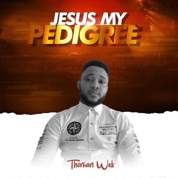 [Album] Jesus My Pedigree - Thonian Wek