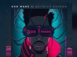 God Made - Deitrick Haddon
