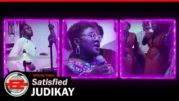 [Video] Satisfied - Judikay