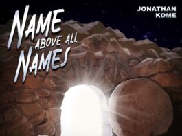 Name Above All Names - Jonathan Kome