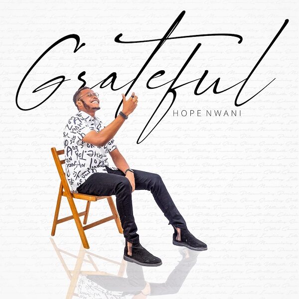 Grateful - Hope Nwani