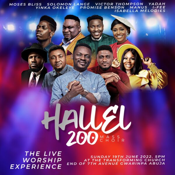 Live Worship Experience With Manus Akpanke & Hallel 200 Mass Choir
