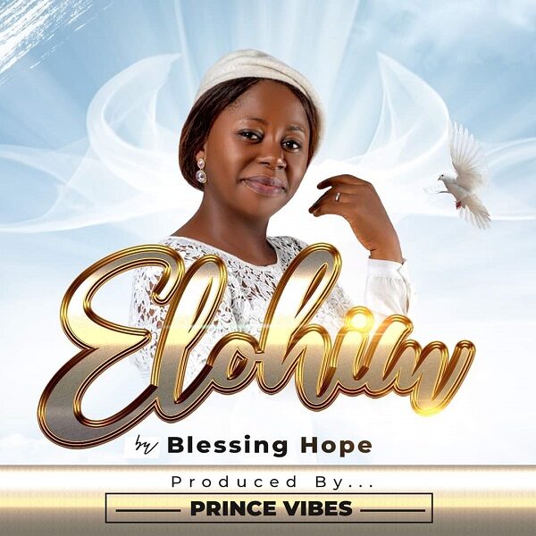Elohim - Blessing Hope