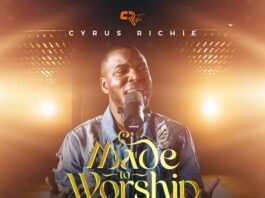 Made To Worship - Cyrus Richie