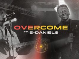 Overcome - Pastor Iren Emmanuel Ft. E-Daniels