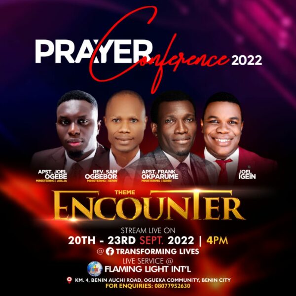 Prayer Conference 2022 |  Theme; Encounter