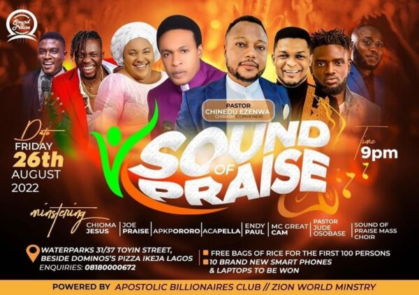 Zion World Ministry Presents “Sound Of Praise' Featuring Chioma Jesus, Joe Praise & More