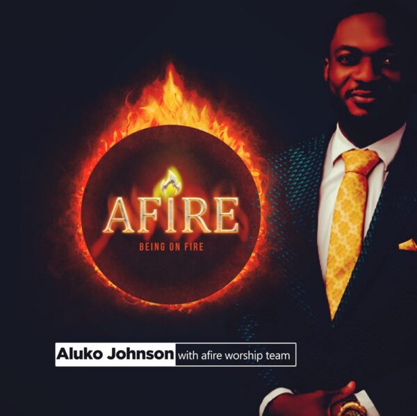 Afire - Johnson Aluko