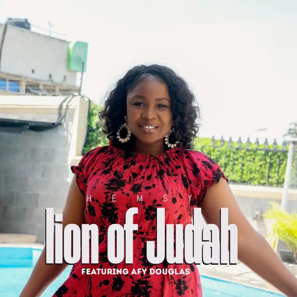 Lion Of Judah - Hemsy Ft. Afy Douglas