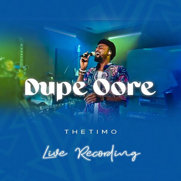 Dupe Oore - Thetimo