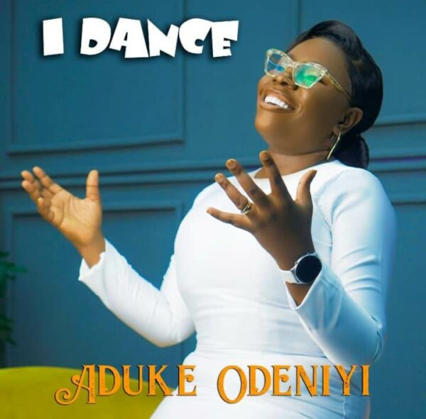I Dance - Aduke Odeniyi