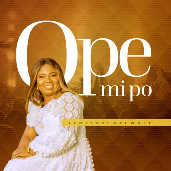 Opemipo - Temitope Oyewole 