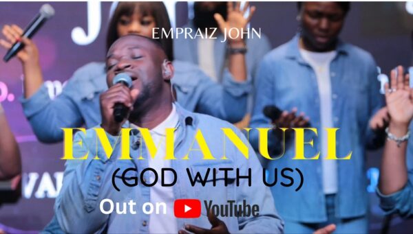 Emmanuel (God With Us) - Empraiz John 