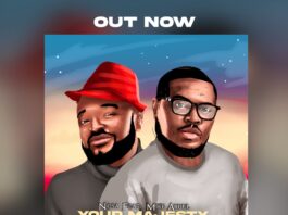 Your Majesty - Nosa Ft. Mike Abdul