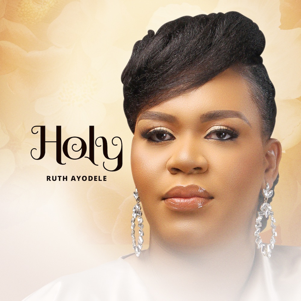 Holy - Ruth Ayodele