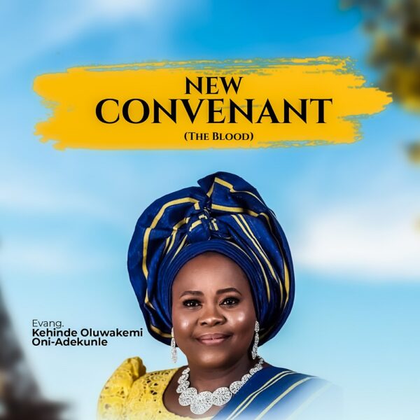 New Covenant - Kehinde Oluwakemi Oni-Adekunle