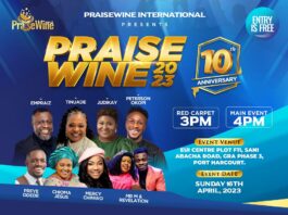 Praisewine 2023 - All Is Set For The 10th Anniversary Celebration In Port Harcourt