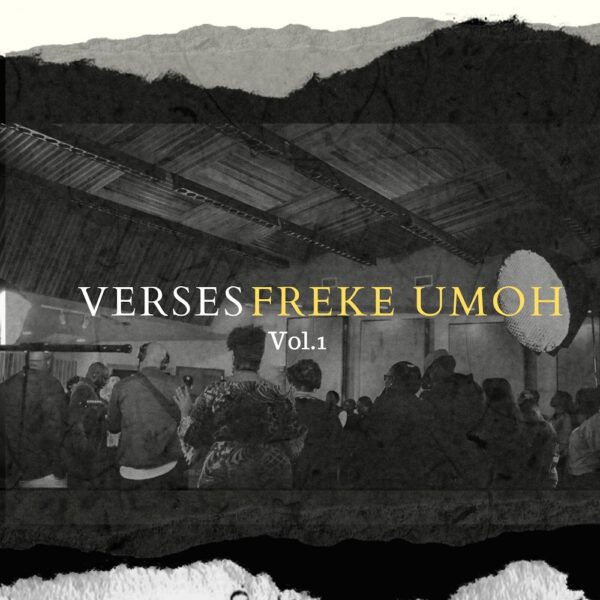 [EP] Verses, Vol. 1 - Freke Umoh 
