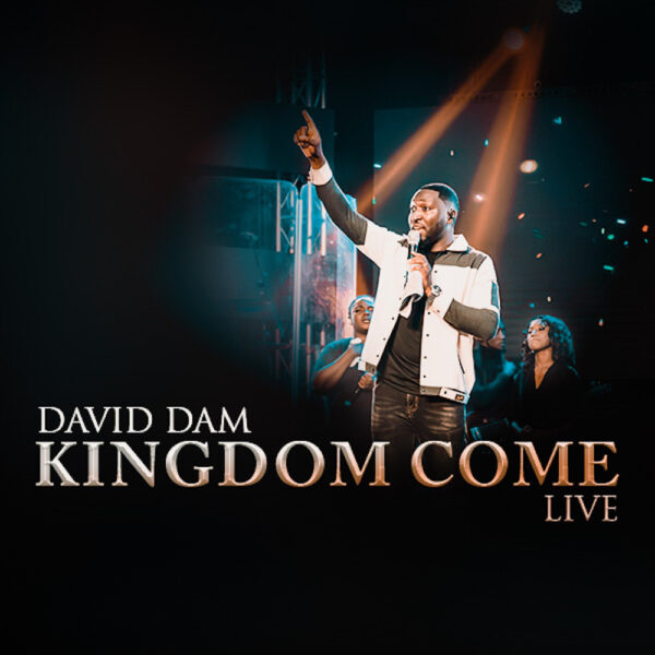 Kingdom Come - David Dam