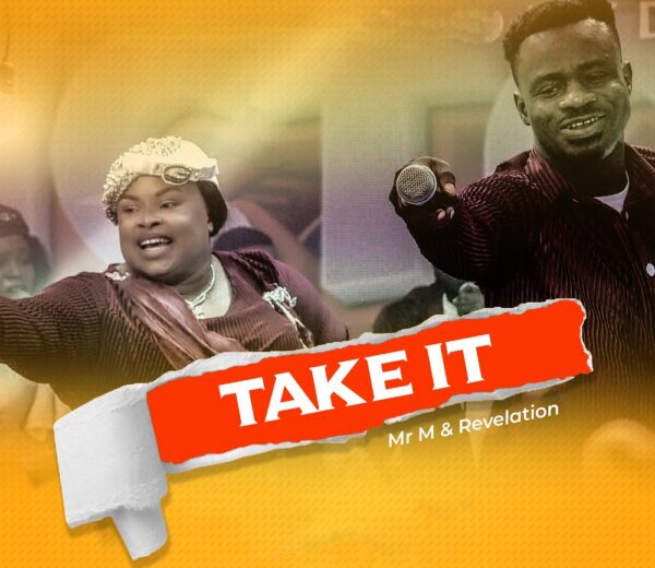 Take It - Mr. M & Revelation