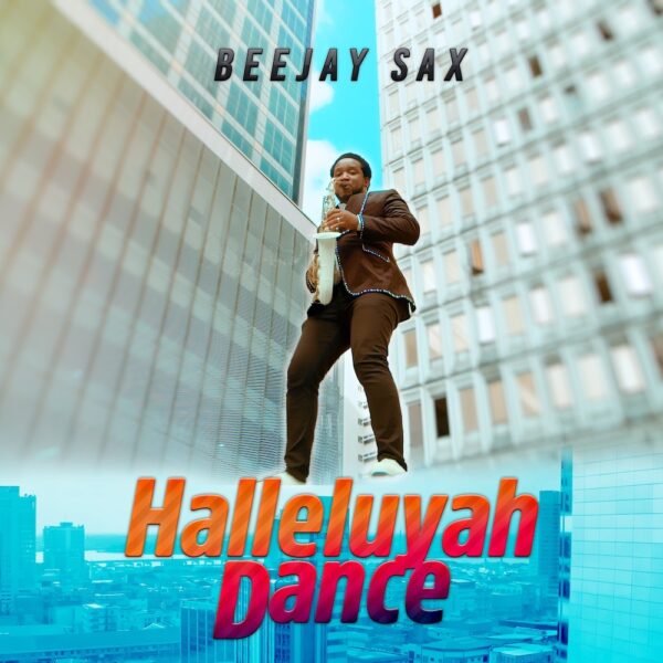 Halleluyah Dance - Beejay Sax