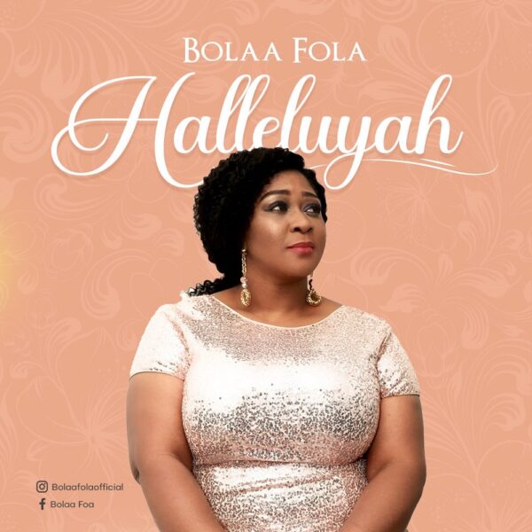 Halleluyah - Bolaa Fola