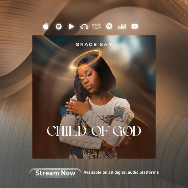 Child Of God - Grace Sam