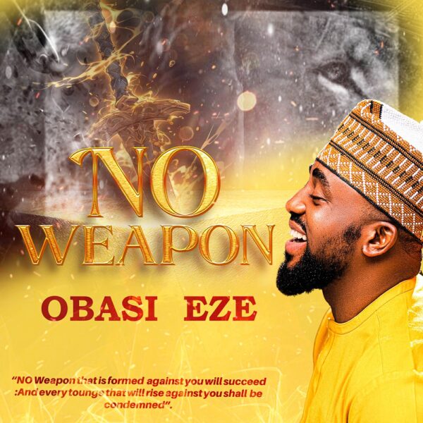 No Weapon – Obasi Eze
