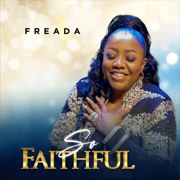 So Faithful - Freada