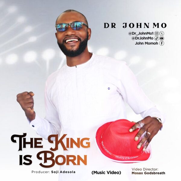 [Video] The King Is Born - Dr. John Mo