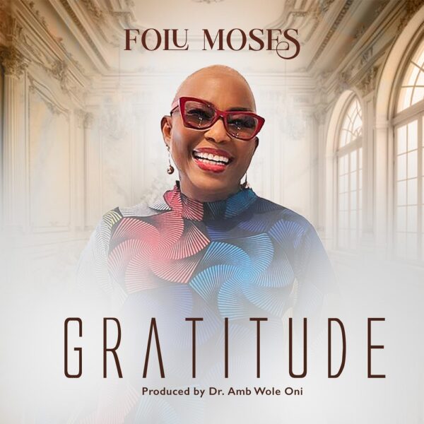 Gratitude - Folu Moses