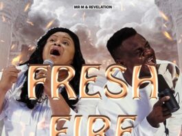 Fresh Fire - Mr. M & Revelation