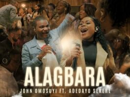 Alagbara - John Omosuyi Ft. Adedayo Sekere
