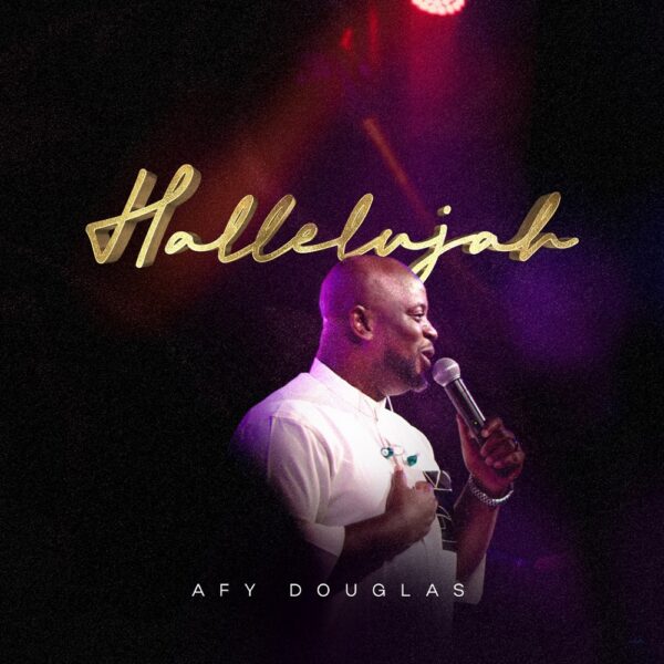 Hallelujah - Afy Douglas