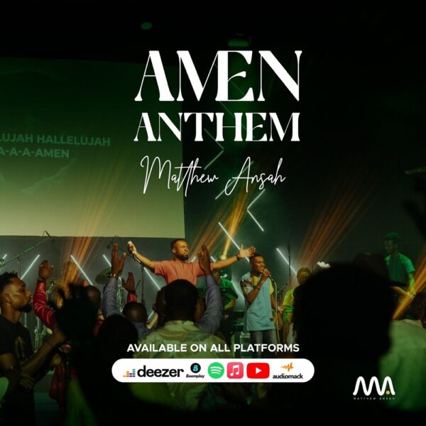Amen Anthem - Matthew Ansah