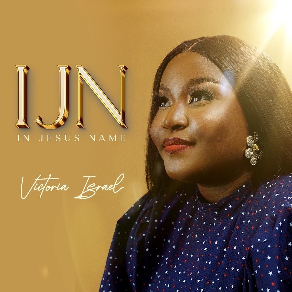 In Jesus Name - Victoria Israel