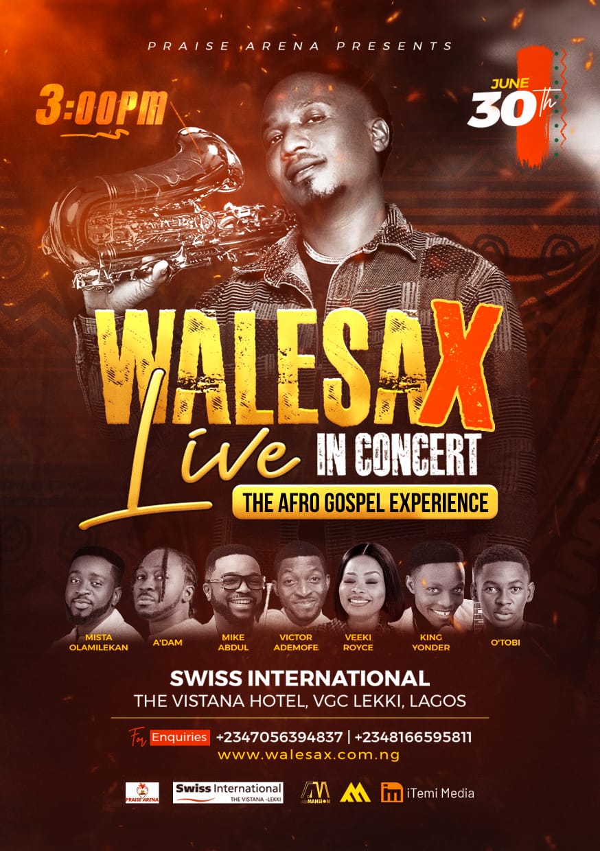 Walesax Live In Concert: The Afro Gospel Experience