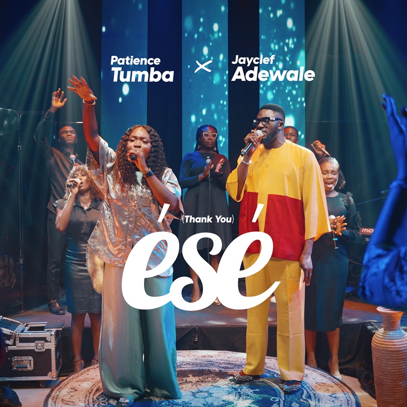 Ese (Thank You) - Patience Tumba Ft. Jayclef Adewale