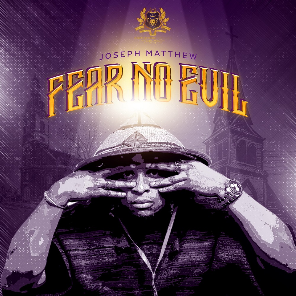 Fear No Evil - Joseph Matthew