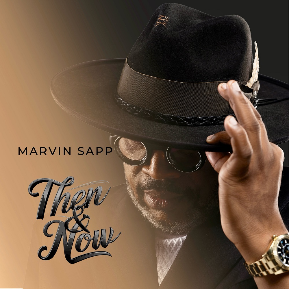 Then & Now - Marvin Sapp