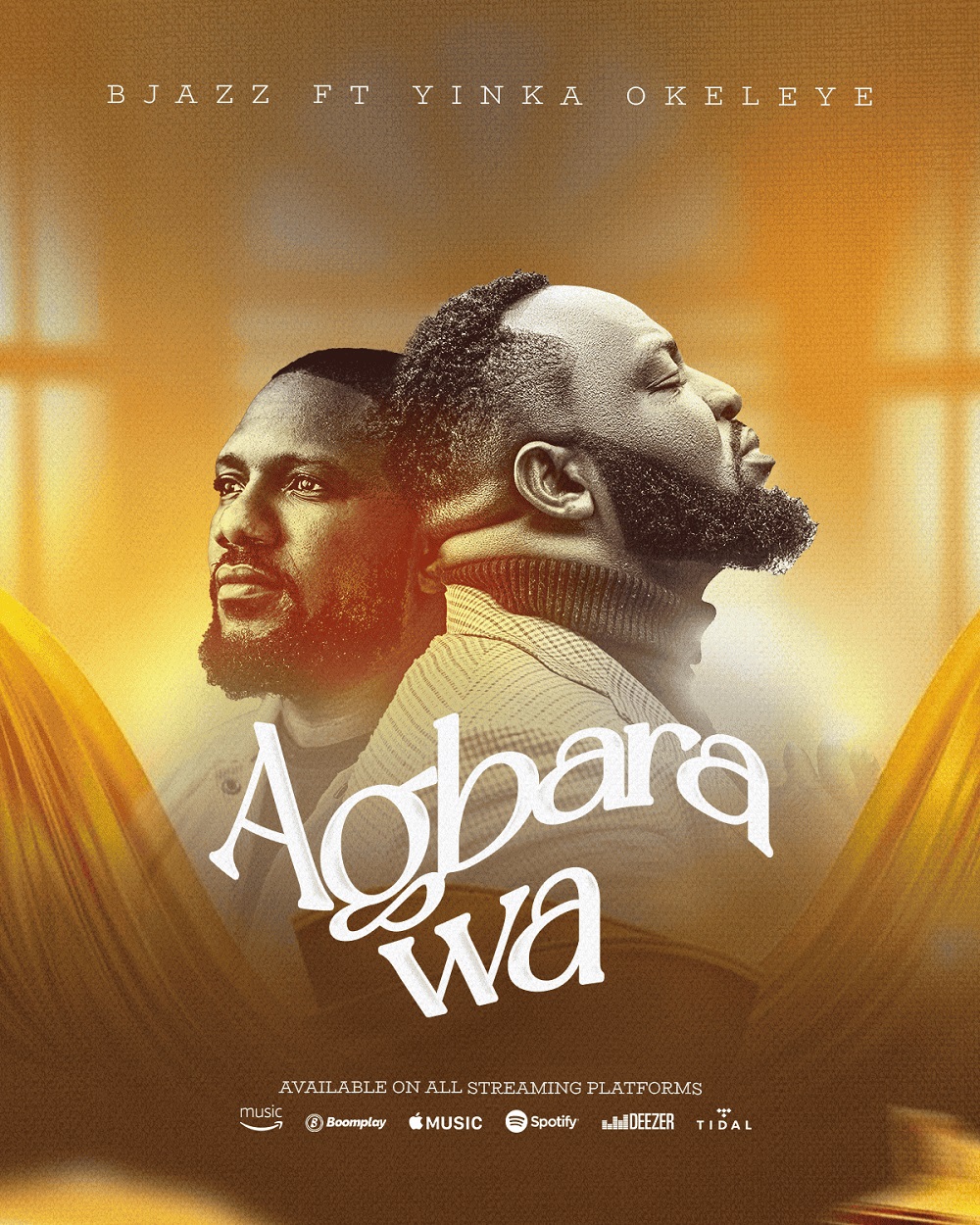 Agbara Wa - Bjazz Ft. Yinka Okeleye