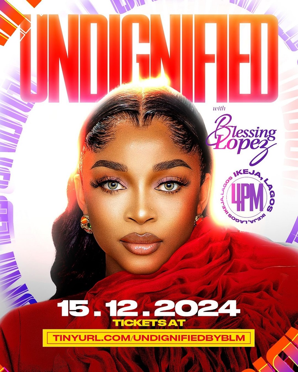 Undignified With Blessing Lopez