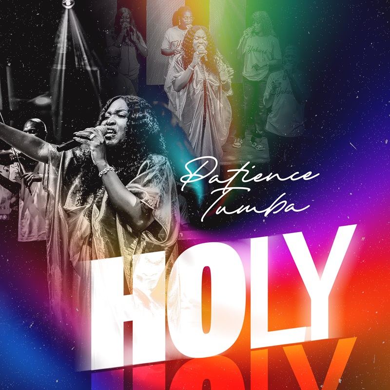 Holy (Live) - Patience Tumba 