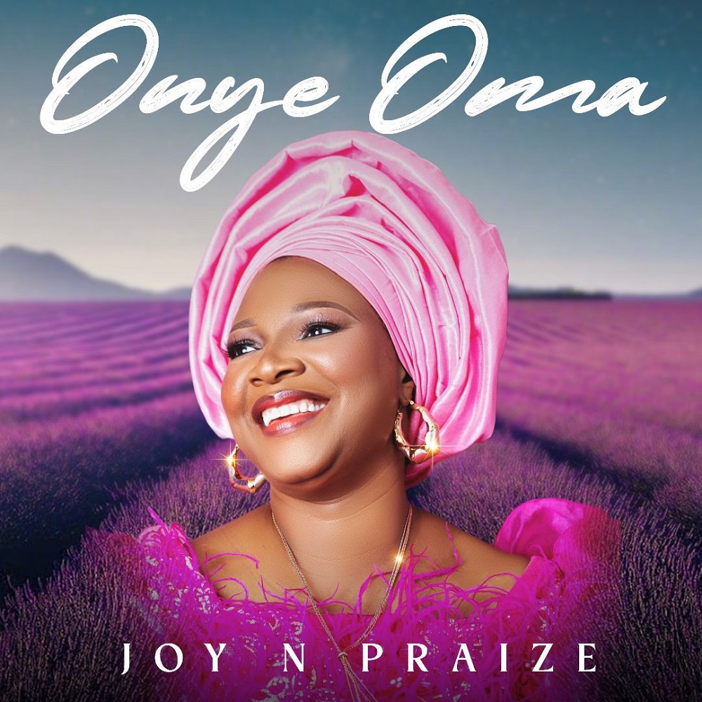 Onyeoma - Joy'n'praize