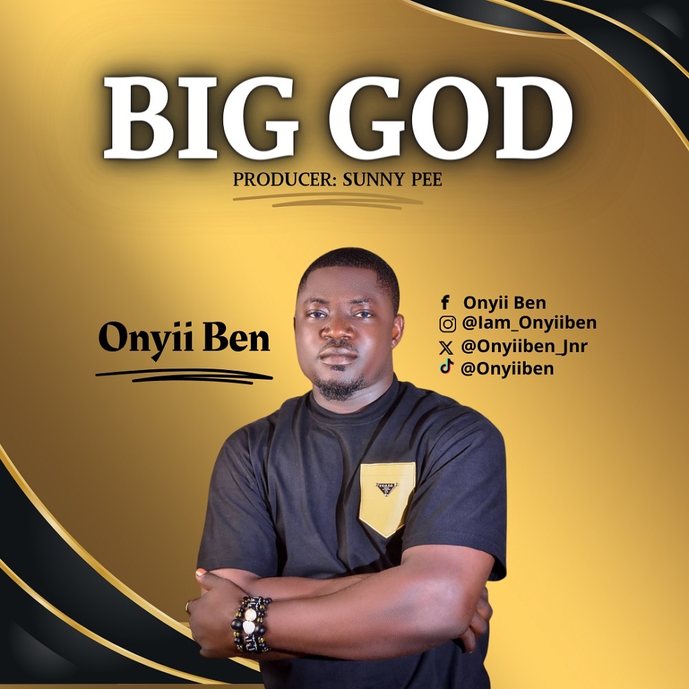 Big God - OnyiiBen