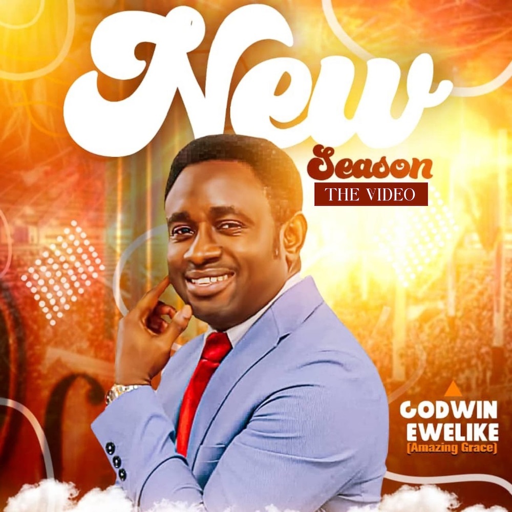 New Season - Godwin Ewelike