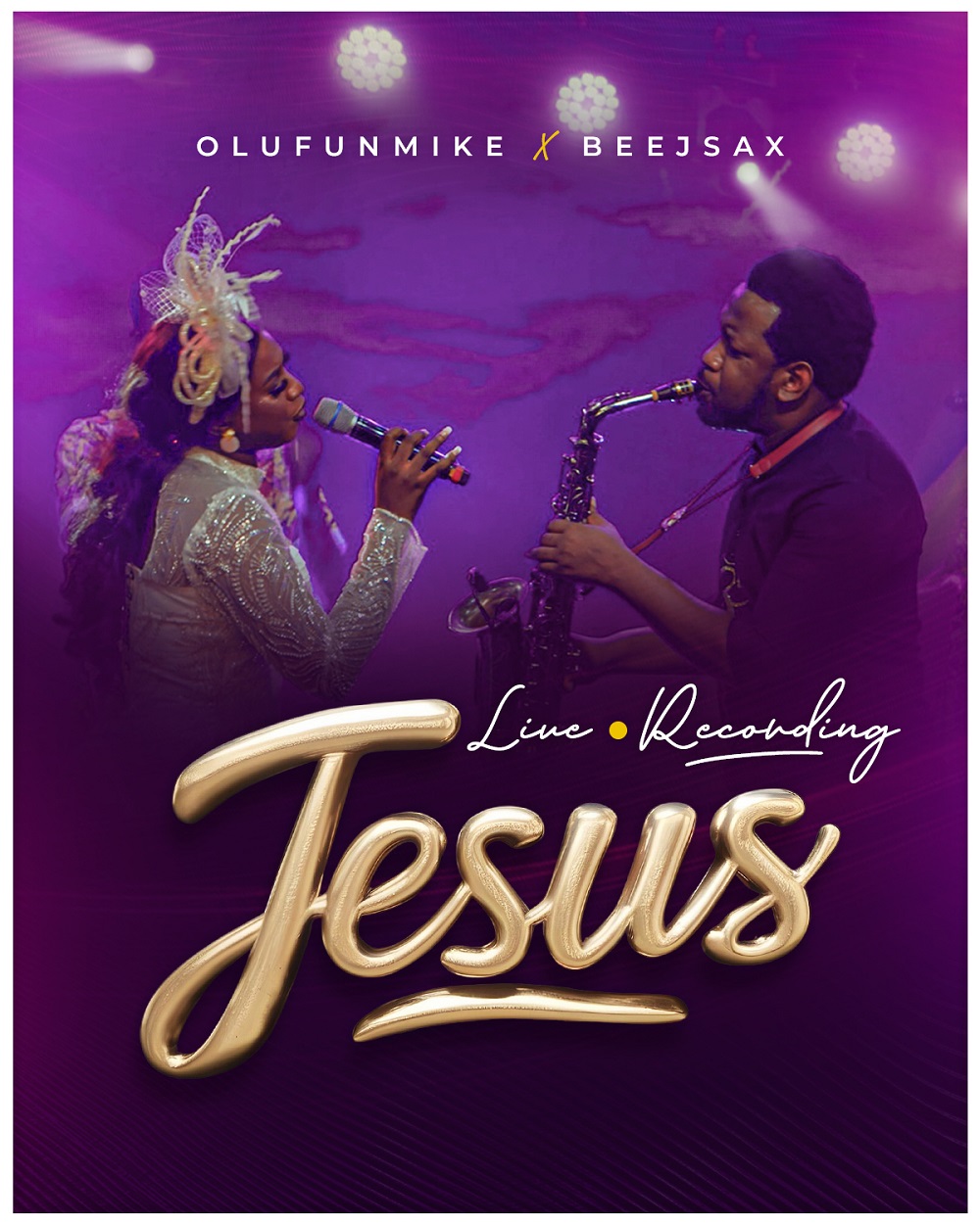 Jesus (Live) - Olufunmike Ft. Beejay Sax