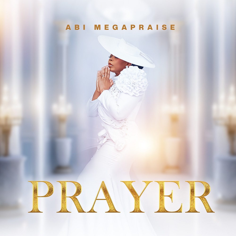 Prayer - Abi Megapraise